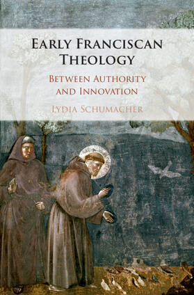 Schumacher |  Early Franciscan Theology | Buch |  Sack Fachmedien