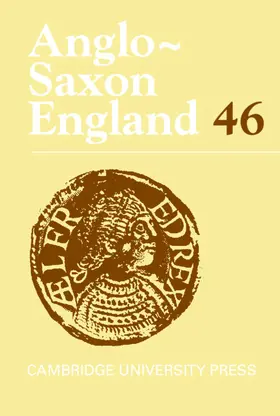 Love / Keynes / Orchard | Anglo-Saxon England: Volume 46 | Buch | 978-1-108-49935-4 | sack.de