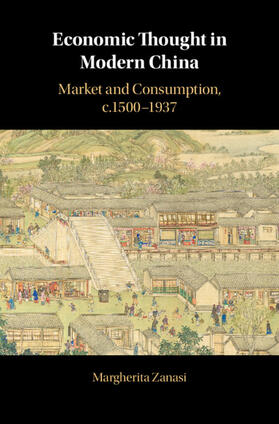 Zanasi |  Economic Thought in Modern China | Buch |  Sack Fachmedien