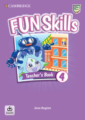 Boylan |  Fun Skills Level 4 Teacher's Book with Audio Download | Buch |  Sack Fachmedien