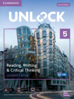 Williams / Ostrowska |  Unlock Level 5 Reading, Writing, & Critical Thinking Student’s Book, Mob App and Online Workbook w/ Downloadable Video | Buch |  Sack Fachmedien