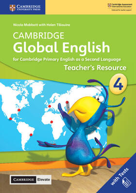 Mabbott |  Cambridge Global English Stage 4 Teacher's Resource with Cambridge Elevate: For Cambridge Primary English as a Second Language | Buch |  Sack Fachmedien