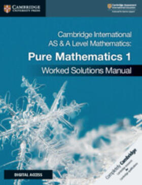 James |  Cambridge International as & a Level Mathematics Pure Mathematics 1 Worked Solutions Manual with Digital Access | Buch |  Sack Fachmedien
