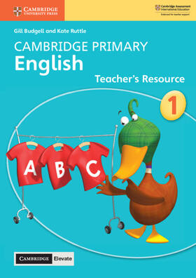 Budgell / Ruttle |  Cambridge Primary English Stage 1 Teacher's Resource with Cambridge Elevate | Buch |  Sack Fachmedien