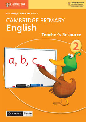 Budgell / Ruttle |  Cambridge Primary English Stage 2 Teacher's Resource with Cambridge Elevate | Buch |  Sack Fachmedien