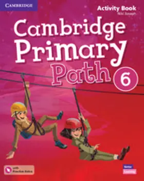 Joseph |  Cambridge Primary Path Level 6 Activity Book with Practice Extra | Buch |  Sack Fachmedien