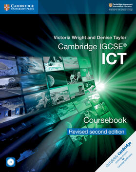 Taylor / Wright |  Cambridge IGCSE (R) ICT Coursebook with CD-ROM Revised Edition | Buch |  Sack Fachmedien