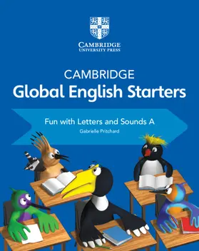 Pritchard |  Cambridge Global English Starters Fun with Letters and Sounds a | Buch |  Sack Fachmedien