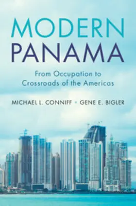 Conniff / Bigler |  Modern Panama | Buch |  Sack Fachmedien