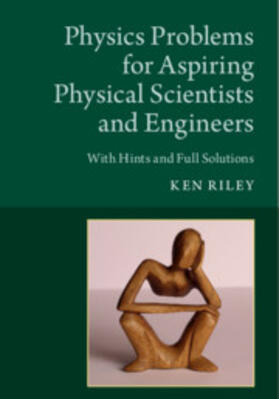 Riley |  Physics Problems for Aspiring Physical Scientists and Engineers | Buch |  Sack Fachmedien