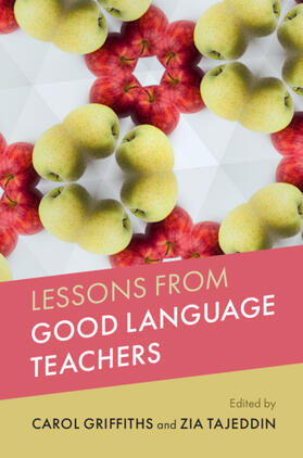 Griffiths / Tajeddin |  Lessons from Good Language Teachers | Buch |  Sack Fachmedien