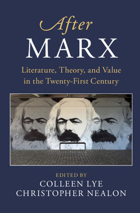 Lye / Nealon |  After Marx | Buch |  Sack Fachmedien