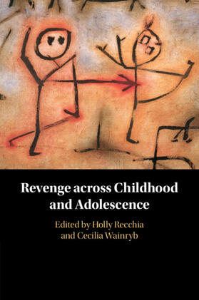 Recchia / Wainryb |  Revenge Across Childhood and Adolescence | Buch |  Sack Fachmedien