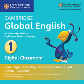 Linse / Schottman / Harper |  Cambridge Global English Stage 1 Cambridge Elevate Digital Classroom Access Card (1 Year): For Cambridge Primary English as a Second Language | Sonstiges |  Sack Fachmedien