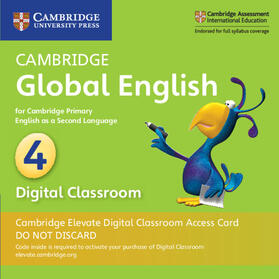 Boylan / Medwell / Altamirano |  Cambridge Global English Stage 4 Cambridge Elevate Digital Classroom Access Card (1 Year): For Cambridge Primary English as a Second Language | Sonstiges |  Sack Fachmedien