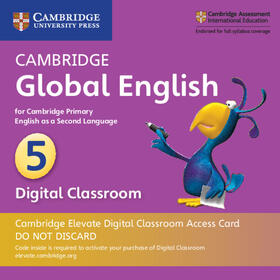 Boylan / Medwell / Altamirano |  Cambridge Global English Stage 5 Cambridge Elevate Digital Classroom Access Card (1 Year): For Cambridge Primary English as a Second Language | Sonstiges |  Sack Fachmedien