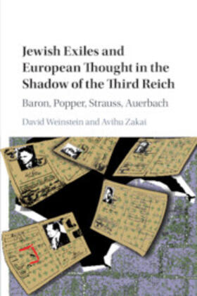 Weinstein / Zakai |  Jewish Exiles and European Thought in the Shadow of the Third Reich | Buch |  Sack Fachmedien