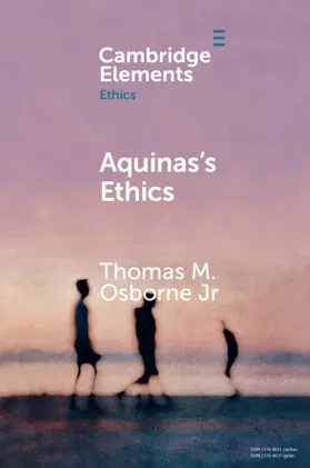 Osborne / Osborne Jr |  Aquinas's Ethics | Buch |  Sack Fachmedien