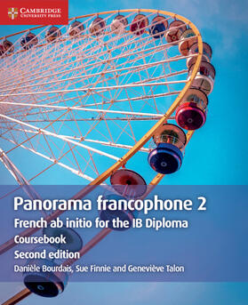 Bourdais / Finnie / Talon |  Panorama Francophone 2 Coursebook: French AB Initio for the Ib Diploma | Buch |  Sack Fachmedien