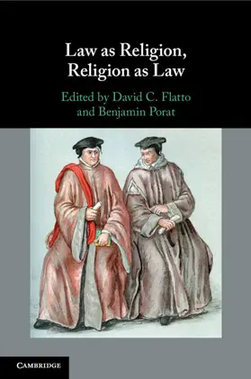 Porat / Flatto |  Law as Religion, Religion as Law | Buch |  Sack Fachmedien