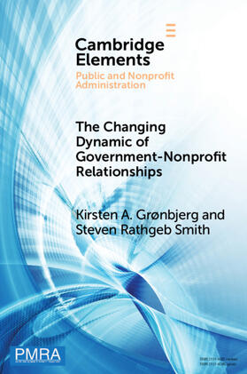 Grønbjerg / Smith |  The Changing Dynamic of Government-Nonprofit Relationships | Buch |  Sack Fachmedien