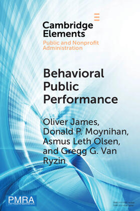 James / Leth Olsen / Moynihan |  Behavioral Public Performance | Buch |  Sack Fachmedien