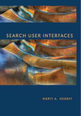Hearst |  Search User Interfaces | Buch |  Sack Fachmedien