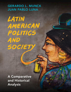 Munck / Luna |  Latin American Politics and Society | Buch |  Sack Fachmedien