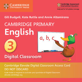 Budgell / Ruttle / Altamirano |  Cambridge Primary English Stage 3 Cambridge Elevate Digital Classroom Access Card (1 Year) | Sonstiges |  Sack Fachmedien