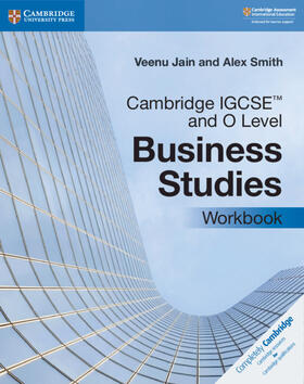 Smith / Jain |  Cambridge IGCSE(TM) and O Level Business Studies Workbook | Buch |  Sack Fachmedien