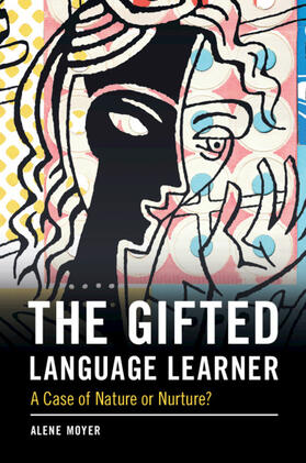 Moyer |  The Gifted Language Learner | Buch |  Sack Fachmedien