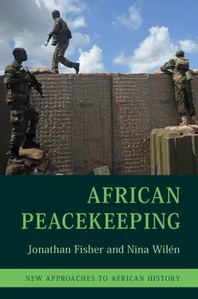 Fisher / Wilen / Wilén |  African Peacekeeping | Buch |  Sack Fachmedien