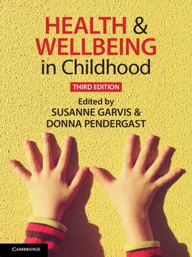 Garvis / Pendergast |  Health and Wellbeing in Childhood | Buch |  Sack Fachmedien