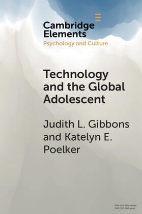 Gibbons / Poelker |  Technology and the Global Adolescent | Buch |  Sack Fachmedien