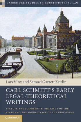  Carl Schmitt's Early Legal-Theoretical Writings | Buch |  Sack Fachmedien