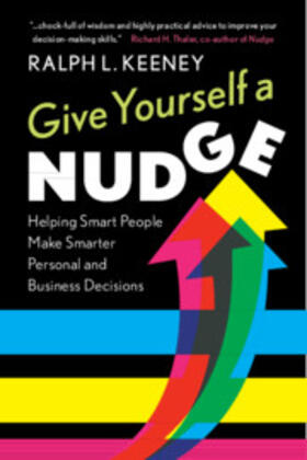 Keeney |  Give Yourself a Nudge | Buch |  Sack Fachmedien