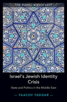 Yadgar |  Israel's Jewish Identity Crisis | Buch |  Sack Fachmedien