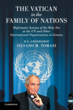 Tomasi |  The Vatican in the Family of Nations | Buch |  Sack Fachmedien