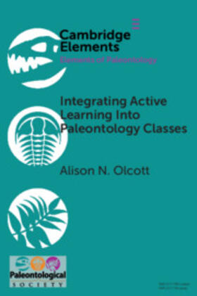Olcott |  Integrating Active Learning into Paleontology             Classes | Buch |  Sack Fachmedien