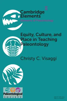 Visaggi |  Equity, Culture, and Place in Teaching Paleontology | Buch |  Sack Fachmedien