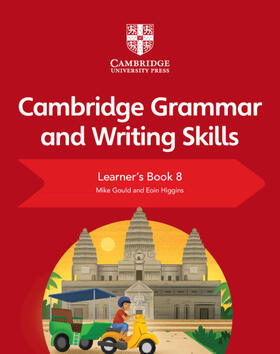 Gould / Higgins |  Cambridge Grammar and Writing Skills Learner's Book 8 | Buch |  Sack Fachmedien