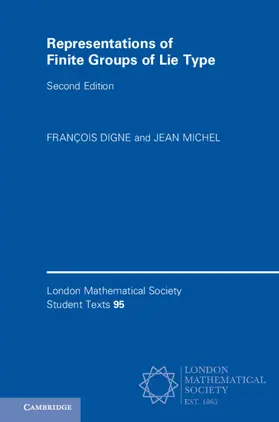 Digne / Michel |  Representations of Finite Groups of Lie Type | Buch |  Sack Fachmedien