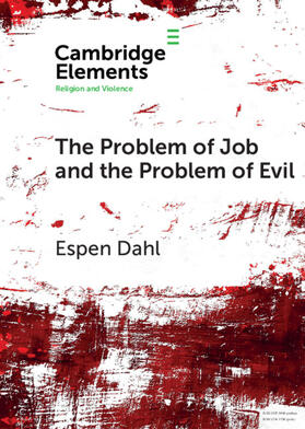 Dahl |  The Problem of Job and the Problem of Evil | Buch |  Sack Fachmedien