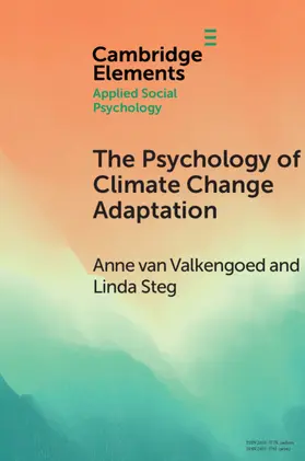 van Valkengoed / Steg |  The Psychology of Climate Change Adaptation | Buch |  Sack Fachmedien