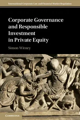 Witney |  Corporate Governance and Responsible Investment in Private Equity | Buch |  Sack Fachmedien