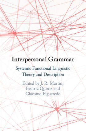 Martin / Quiroz / Figueredo |  Interpersonal Grammar | Buch |  Sack Fachmedien