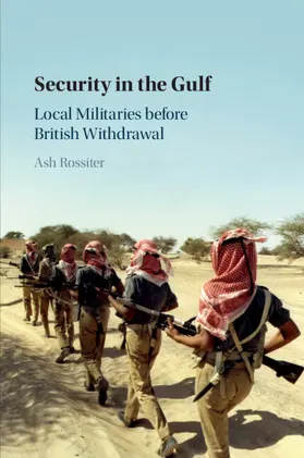 Rossiter |  Security in the Gulf | Buch |  Sack Fachmedien