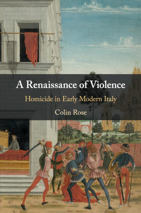 Rose |  A Renaissance of Violence | Buch |  Sack Fachmedien