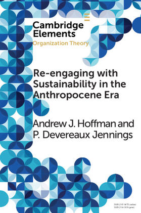 Hoffman / Jennings |  Re-engaging with Sustainability in the Anthropocene             Era | Buch |  Sack Fachmedien