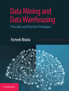 Bhatia |  Data Mining and Data Warehousing | Buch |  Sack Fachmedien